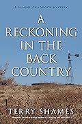 A Reckoning in the Back Country: A Samuel Craddock Mystery
