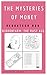 The Mysteries of Money: Rib...
