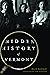 Hidden History of Vermont