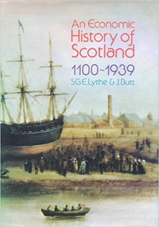 An Economic History of Scotland, 1100 - 1939