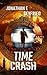Time Crash by Jonathan Seyfried