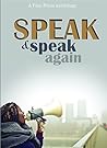 Speak and Speak Again by Ruth Feiertag