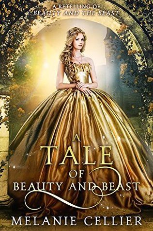 A Tale of Beauty and Beast (Beyond the Four Kingdoms, #2)