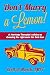 Don't Marry a Lemon!: A Mar...
