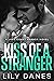 Kiss of a Stranger (Lost Co...