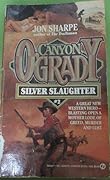 Silver Slaughter