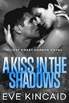 A Kiss in the Shadows (Lost Coast Harbor, #2)