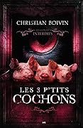 Les 3 P’tits Cochons