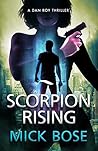 Scorpion Rising (Dan Roy, #5)