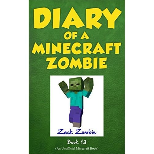 Diary Of A Minecraft Zombie Book 13 Friday Night Frights By Zack