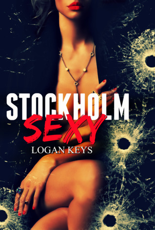 Stockholm Sexy (Unknown Binding)