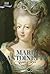 Marie Antoinette, Queen of ...
