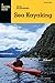 Basic Illustrated Sea Kayaking (Basic Illustrated Series)