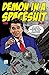 Demon in a Spacesuit (Issue...