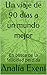 Un viaje de 90 días a un mu...