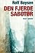 Den fjerde sabotør by Rolf Boysen