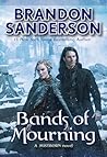The Bands of Mourning by Brandon Sanderson