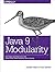 Java 9 Modularity: Patterns...