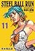 ジョジョの奇妙な冒険 Part7 スティール・ボール・ラン 11 [Jojo no Kimyō na Bōken Part 7: Steel Ball Run 11]