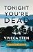 Tonight You’re Dead (Sandhamn Murders #4)