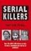 Serial Killers by Rodney Castleden Serial Killers by Rodney Castleden