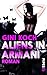 Aliens in Armani: Roman (Aliens 1) (German Edition)