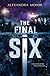 The Final Six by Alexandra Monir
