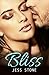 Bliss by Jess Stone