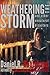 Weathering the Storm and Other Unnatural Disasters