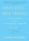 Book cover for Have Dog, Will Travel: A Poet's Journey