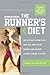 Runner's World The Runner's Diet by Madelyn H. Ferstrom