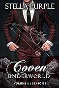 Coven | Underworld (#1.5): Volume #5, Season #1