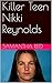 Killer Teen Nikki Reynolds