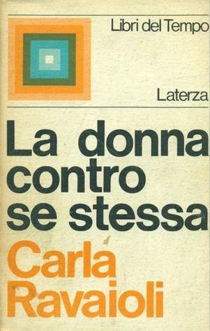 La donna contro se stessa