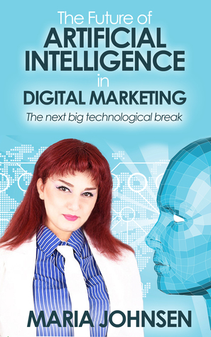 The Future of Artificial Intelligence in Digital Marketing