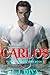 Carlos: Porn Star Brothers Book 1 (The Porn Star Brothers Family Saga)