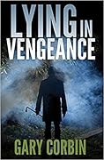 Lying in Vengeance