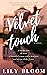 Velvet Touch