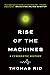 Rise of the Machines: A Cyb...
