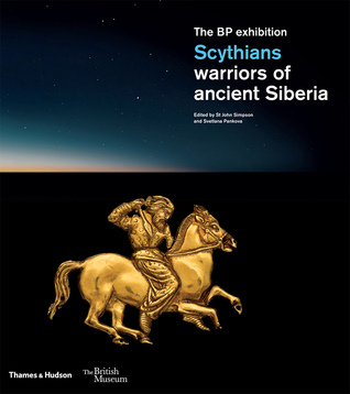 Scythians: warriors of ancient Siberia (Hardcover)