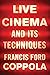 Live Cinema and Its Techniques