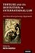 Torture and Its Definition In International Law by Metin Basoglu