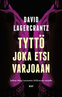 Tyttö joka etsi varjoaan (Millennium, #5)