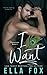 I Want (Enamorado #2)
