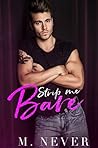 Strip Me Bare by Marissa Carmel