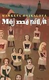 Měj mě rád/a by Markéta Hejkalová