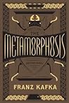 The Metamorphosis and Other Stories by Franz Kafka