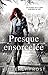 Presque ensorcelée (Sorcière du Sud, #3)