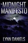 The Midnight Manifesto The Midnight Manifesto