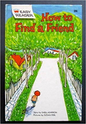 How to Find a Friend